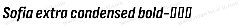 Sofia extra condensed bold字体转换